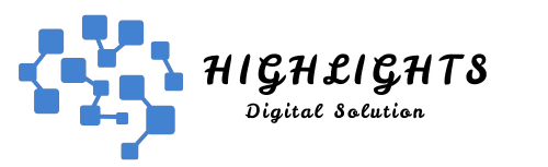 Highlights Digital Solution